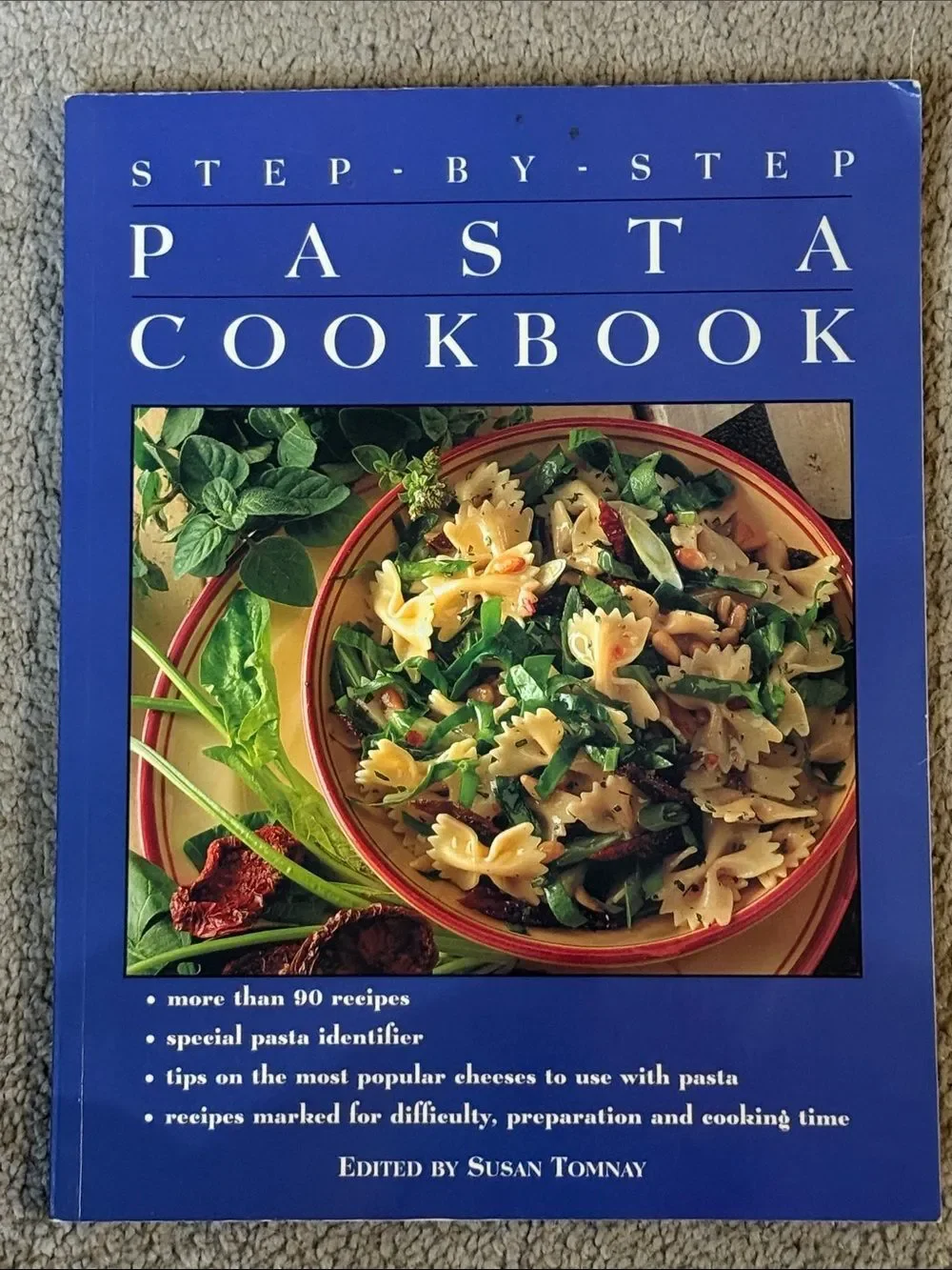 “Step-by-Step Pasta Cookbook” edited by Susan Tomnay!